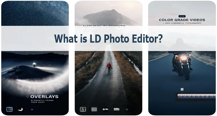What is LD Photo Editor